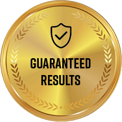 Guaranteed Results